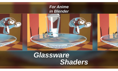 For Anime in Blender - Glassware Shaders 3D model